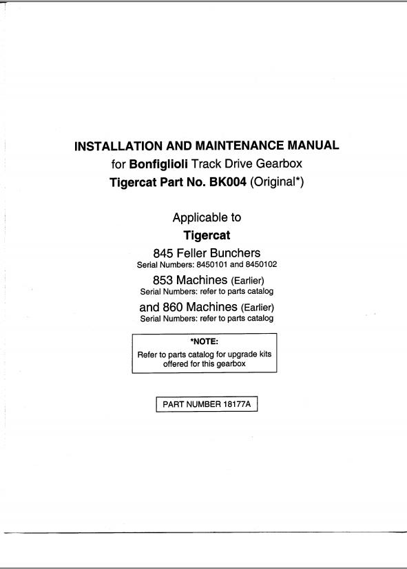Tigercat Bonfiglioli Track Gearbox BK004 Installation & Maintenance