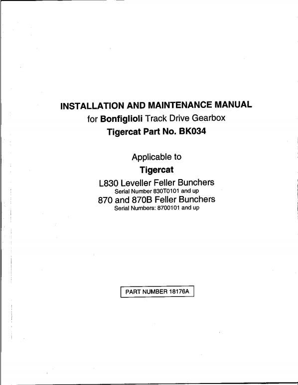 Tigercat Bonfiglioli Track Gearbox BK034 Installation & Maintenance