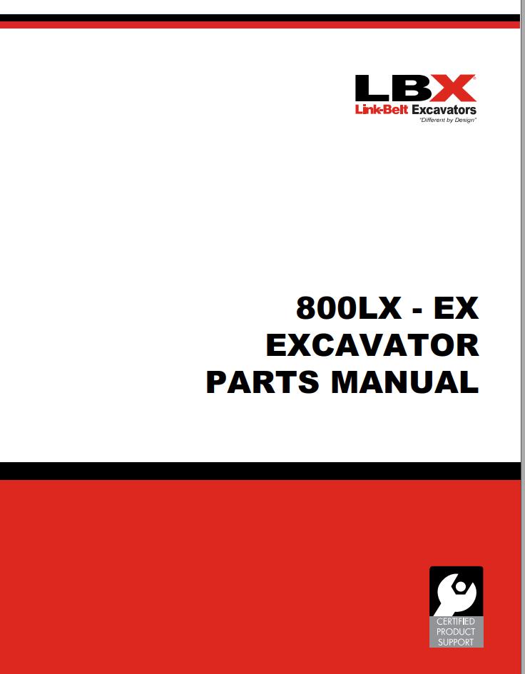 LinkBelt 800 LX EX Excavator Schematics, Operation, Parts & Service Manual