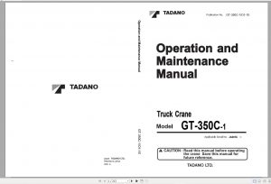 Tadano All Terrain Crane Operator and Maintenance Manual 13.5GB PDF DVD Updated 03.2022