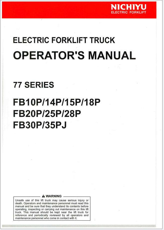 Nichiyu FB10P to FB35PJ Electric Forklift Operation Manual OP14012 PDF