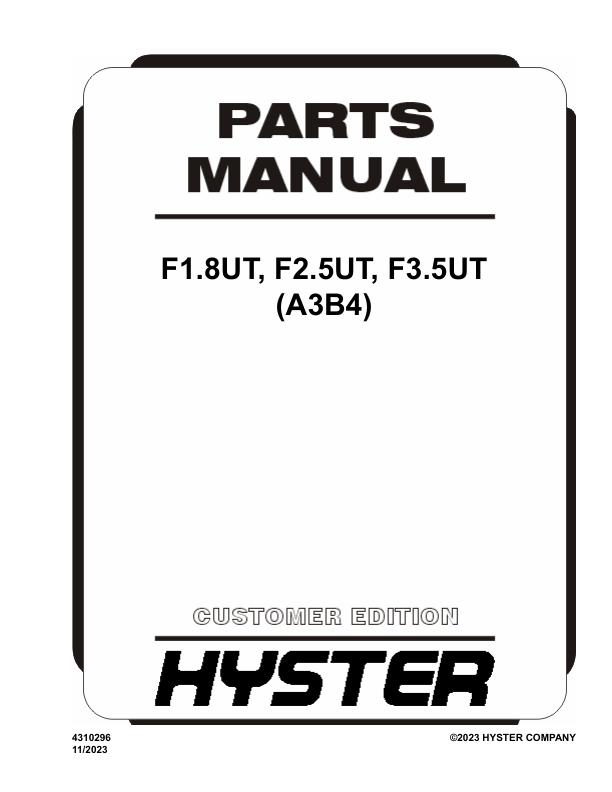 Hyster F1.8UT F2.5UT F3.5UT (A3B4) Forklift Parts Catalog 4310296 2023 PDF
